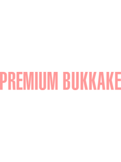 PremiumBukkake