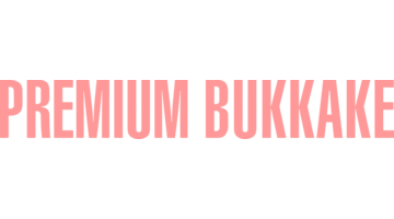 PremiumBukkake