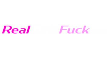 RealGirlsFuck