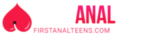 FirstAnalTeens