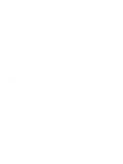 HowWomenOrgasm