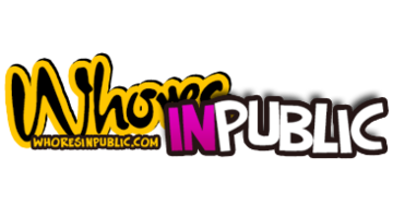 WhoresInPublic