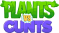 PlantsVsCunts