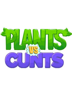 PlantsVsCunts