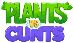 PlantsVsCunts