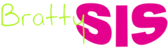 BrattySis