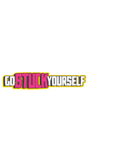 GoStuckYourself