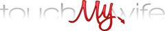 TouchMyWife