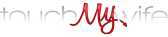 TouchMyWife