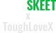 TeamSkeetxToughLoveX