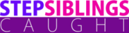 StepSiblingsCaught
