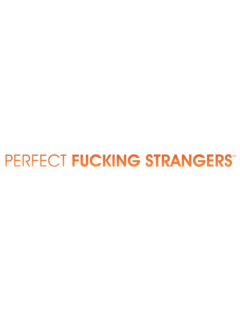PerfectFuckingStrangers