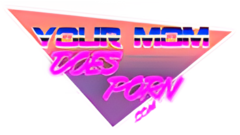 YourMomDoesPorn