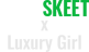 TeamSkeetXLuxuryGirl