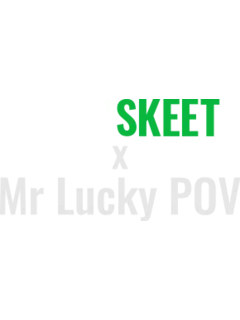 TeamSkeetXMrLuckyPOV