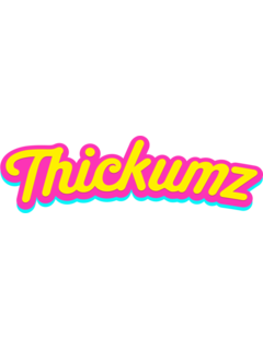Thickumz