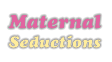 MaternalSeductions