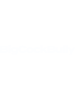 BigCockBully