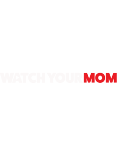 WatchYourMom