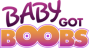 BabyGotBoobs