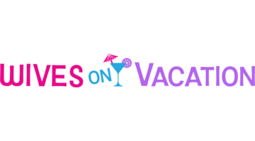 WivesOnVacation
