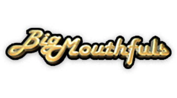 BigMouthfuls