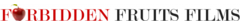 ForbiddenFruitsFilms