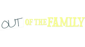 OutOfTheFamily