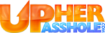 UpHerAsshole