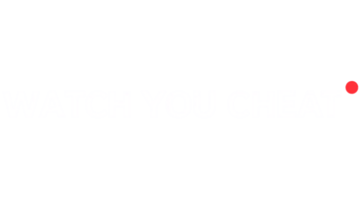 WatchYouCheat