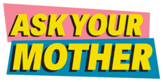 AskYourMother