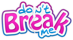 DontBreakMe