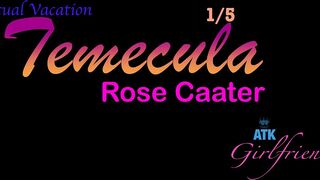 Rose Carter - Temecula 1 - ATKGirlfriends