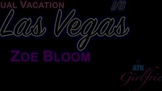 Zoe Bloom - Zoe Makes It to Vegas! - ATKGirlfriends