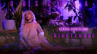 Kendra Sunderland - Nightshade - LucidFlix